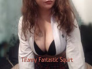 Tifanny_Fantastic_Squirt