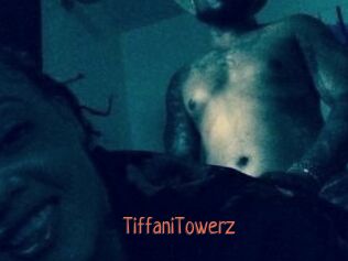TiffaniTowerz