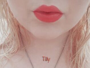Tilly