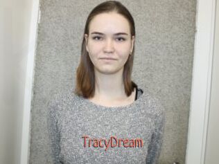 TracyDream