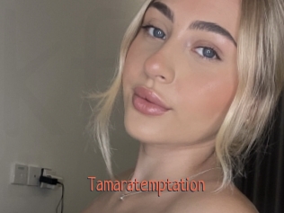 Tamaratemptation