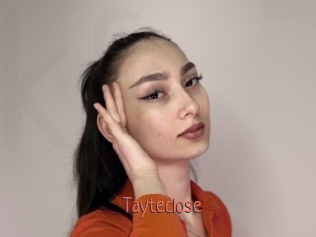 Tayteclose