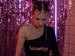 Tesswetyy