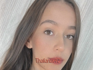 Thalianax40