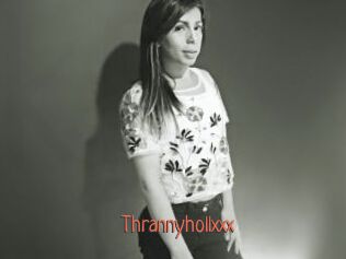 Thrannyhollxxx