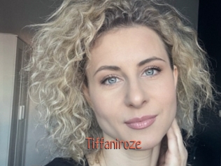 Tiffaniroze