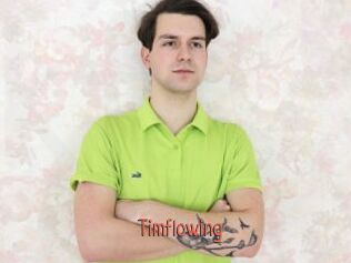 Timflowing