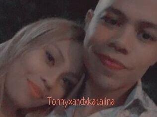 Tonnyxandxkatalina
