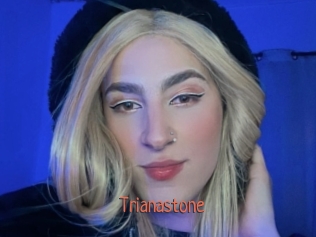 Trianastone