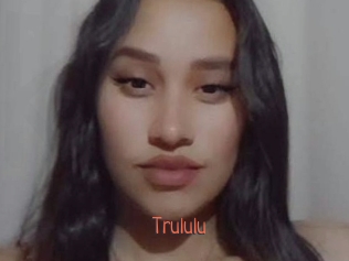 Trululu
