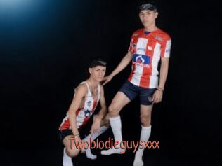 Twoblodieguysxxx