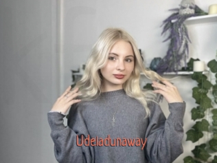 Udeladunaway