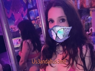 Us3andabus3m3