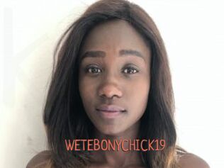 WETEBONYCHICK19