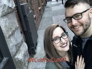 WeCumYouCumXO
