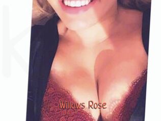 Willows_Rose