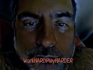 WorkHARDPlayHARDER
