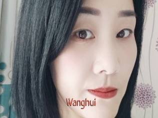 Wanghui