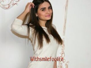 Withsmilefoolife