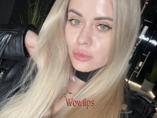 Wowlips