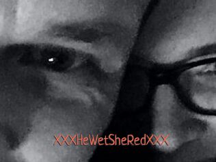 XXX_HeWet_SheRed_XXX