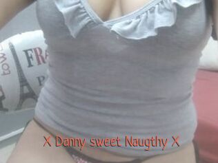 X_Danny_sweet_Naugthy_X