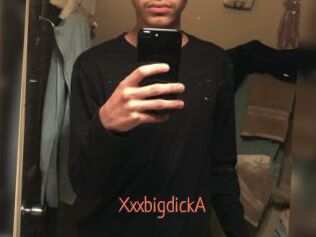 XxxbigdickA