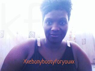 Xxebonybootyforyouxx