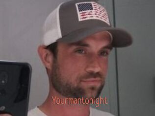 Yourmantonight