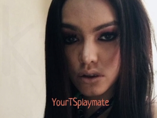 YourTSplaymate