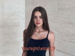 Yournightfantasy29